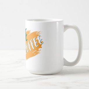 Motivational Coffee Mug