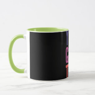 Motivational Colourful Typography Coffee Mug