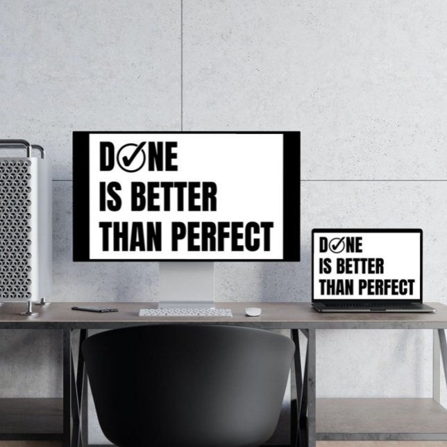 Motivational Done is better than perfect Classroom Poster (Creator Uploaded)