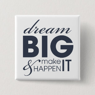 Motivational Dream Work Success 2 Inch Square Button