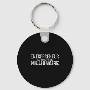 Motivational Entrepreneur Selfmade Future Milliona Keychain