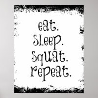 Motivational Fitness Quote, East, Sleep, Squat