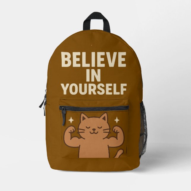 Motivational Flexing Cat - “Believe in Yourself”  Printed Backpack (Front)
