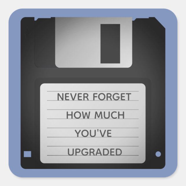 Motivational Floppy Disc Upgrade Quote Square Sticker (Front)