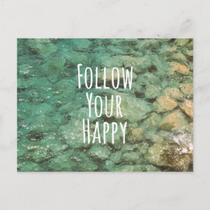 Motivational Follow Your Happy Quote Postcard