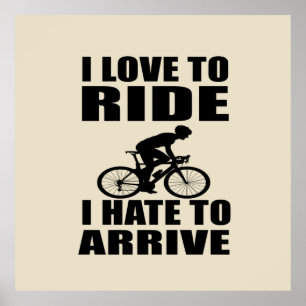 Motivational funny cycling quotes poster