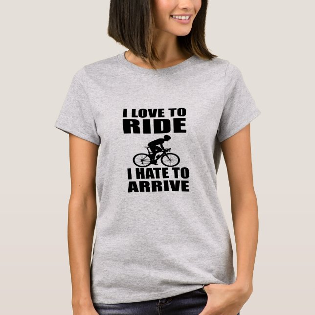 Motivational funny cycling quotes T-Shirt (Front)