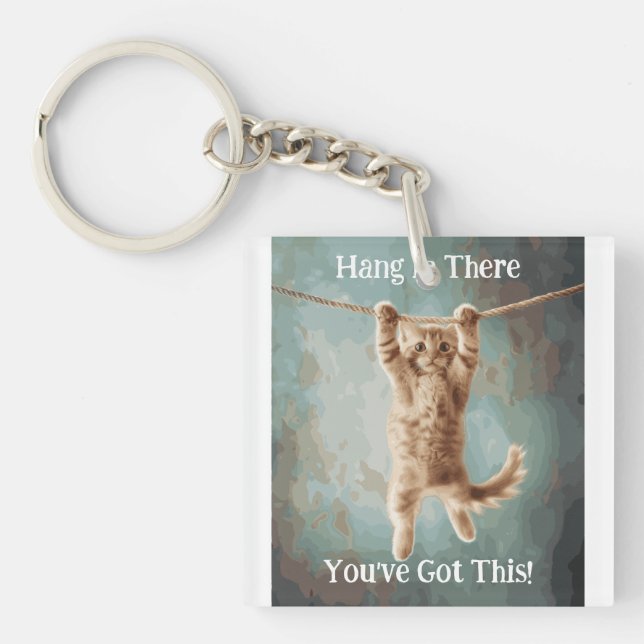Motivational Funny Hang in There Cat Poster Keychain (Front)