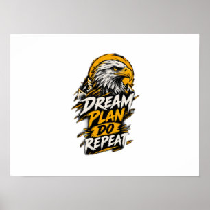 Motivational Gift Dream Plan Do Poster
