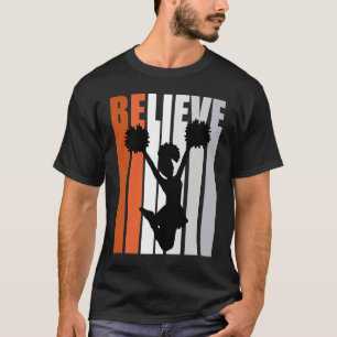 Motivational Girls Cheerleading Womens Believe Ora T-Shirt