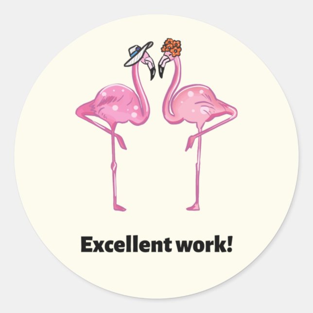Motivational good job teachers stikers classic round sticker (Front)