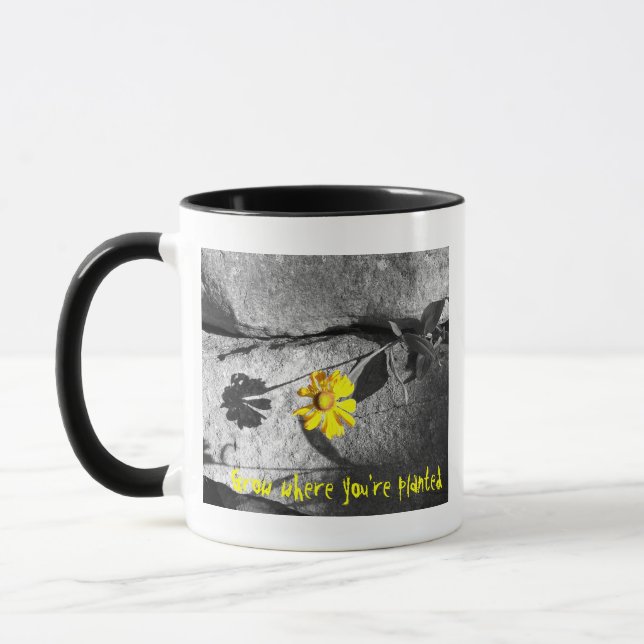 Motivational "Grow where you're planted" Mug (Left)