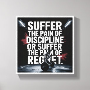 Motivational Gym Wall Art - Suffer the Pain of Dis