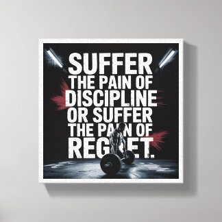 Motivational Gym Wall Art - Suffer the Pain of Dis