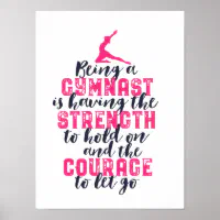 Motivational Gymnastics Quote Sports Girl Gymnast Poster