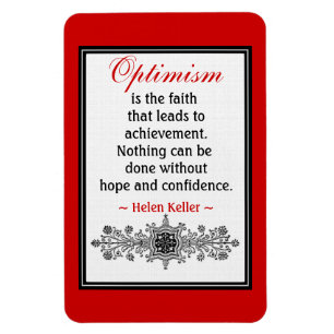 Motivational Helen Keller Quote Magnet :Optimism