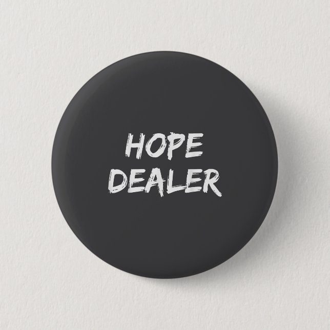 Motivational Hope Er  2 Inch Round Button (Front)