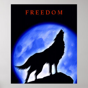 Motivational Howling Wolf & Blue Night Moon Poster