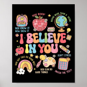 Motivational I Believe In You Students Teacher Tes Poster