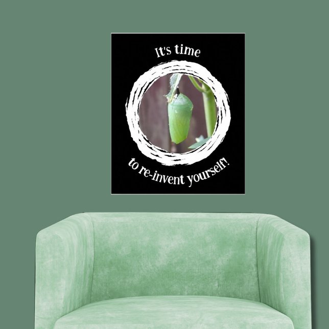 Motivational It's time to re-Invent yourself!  Poster (It's time to re-invent yourself! Black and White Wall Art, Livingroom)
