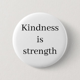 Motivational Kindness Button