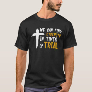 Motivational Latter Day Saint Quote Mormonism Morm T-Shirt