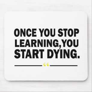 Motivational learning teacher quote  mouse pad