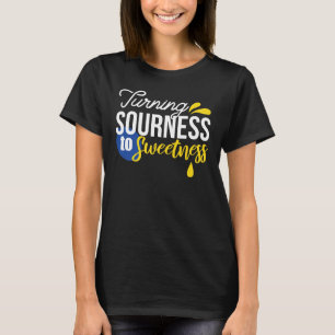 Motivational Lemon Quote From Sour to Sweet T-Shirt