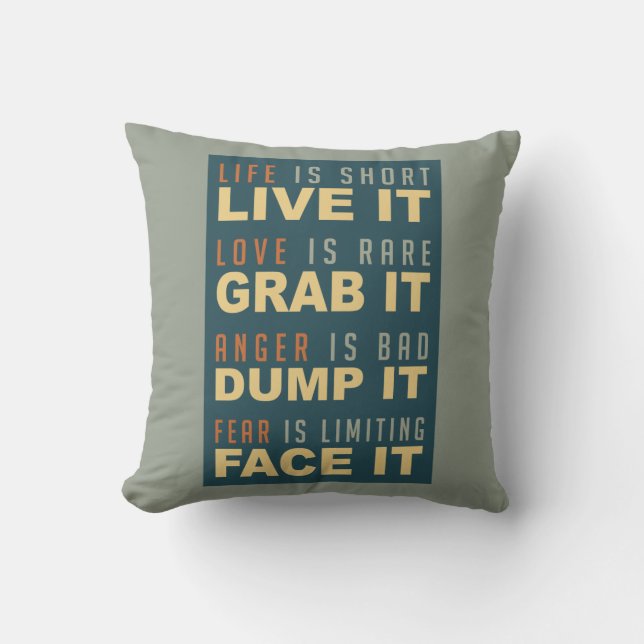 Motivational Life Advice throw pillow (Front)