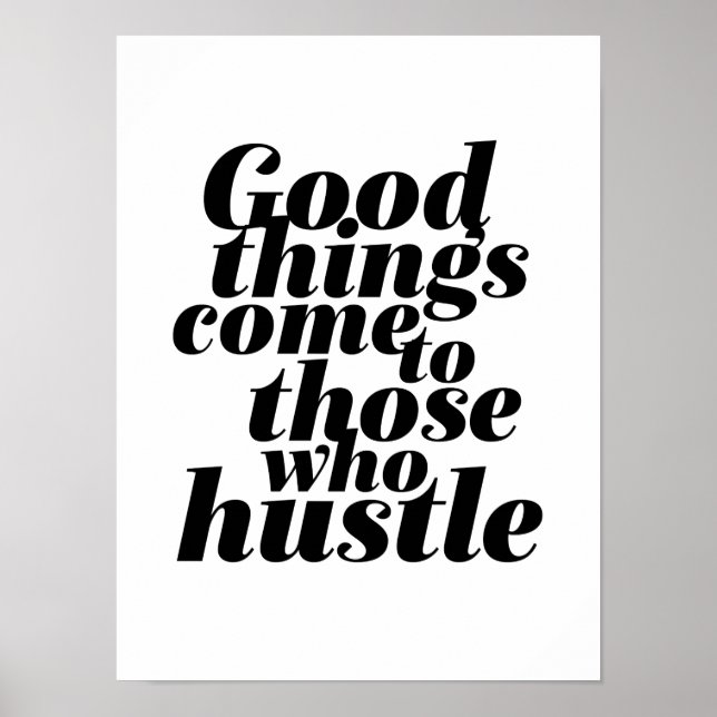 Motivational Life Quote Poster Hustle Work Hard (Front)