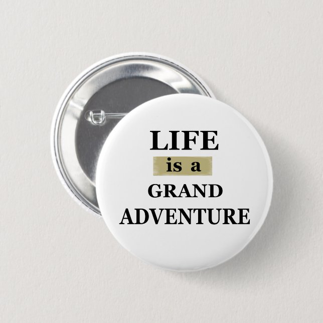 Motivational life quotes 2 inch round button (Front & Back)