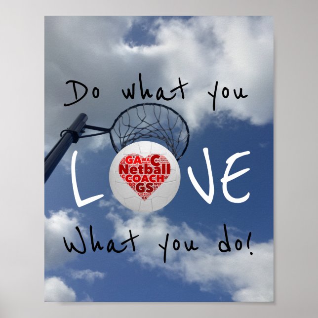 Motivational Love Netball Quote Poster (Front)