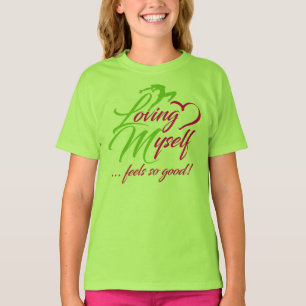 Motivational Loving Myself T-Shirt