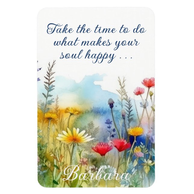 Motivational Make Your Soul Happy Personalized Magnet (Vertical)