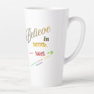 Motivational Minimalist Modern Text Design Latte Mug