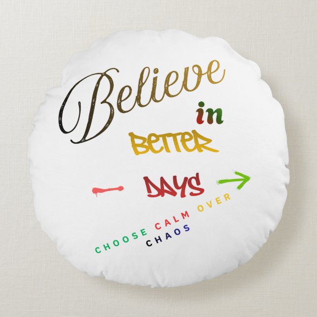 Motivational Minimalist Modern Text Design Round Pillow (Front)