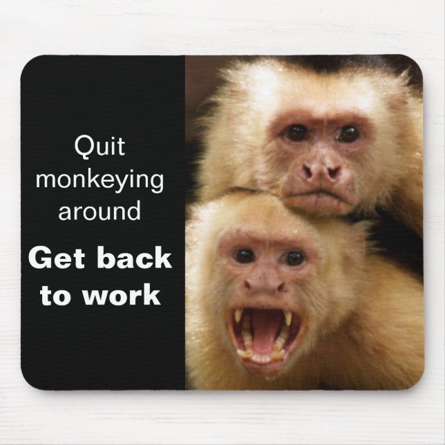 Motivational Monkey Mousepad (Front)