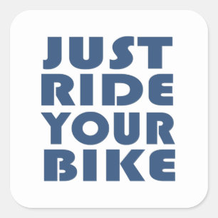Motivational Mountain Biking Quote - Funny Cycling Square Sticker