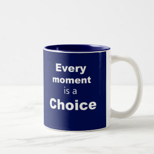 Motivational Mug - Blue - "Every Moment"