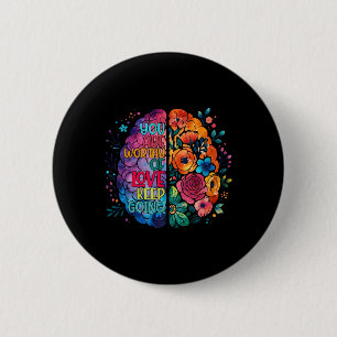 Motivational Neurodiversity Brain Autism Awareness 2 Inch Round Button