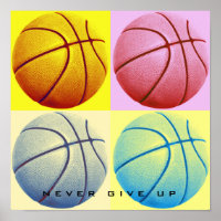 Motivational Never Give Up Basketball Pop Art