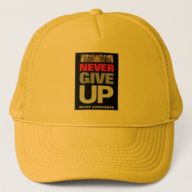 Motivational Never Give Up Never Surrender Yellow Trucker Hat (Front)