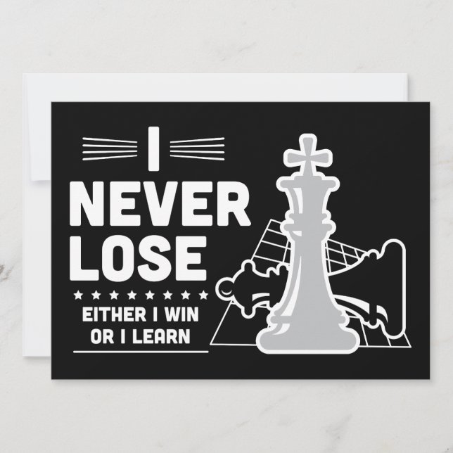 Motivational Never Lose Chess Quote Black White Card (Front)