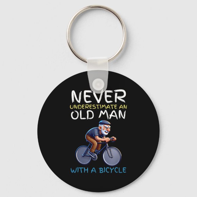Motivational Old Man Bicycle Quote - Funny Cycling Keychain (Front)