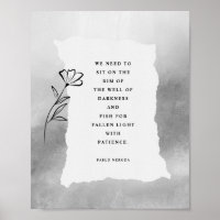 Motivational Pablo Neruda Poetry Poster