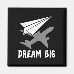 Motivational Pilot Aerospace Engineer Dream Paper Magnet