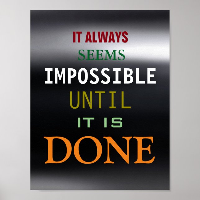 Motivational Possibility Quote Dark Grey Poster (Front)
