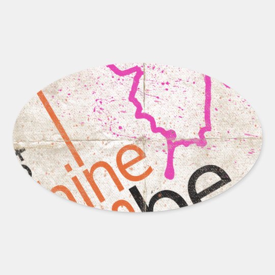 Motivational Poster Oval Sticker