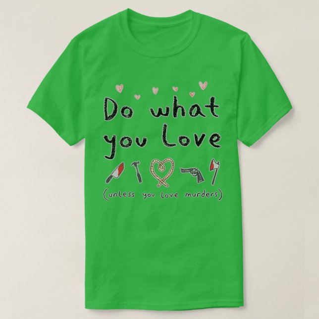 Motivational Poster T-Shirt (Design Front)