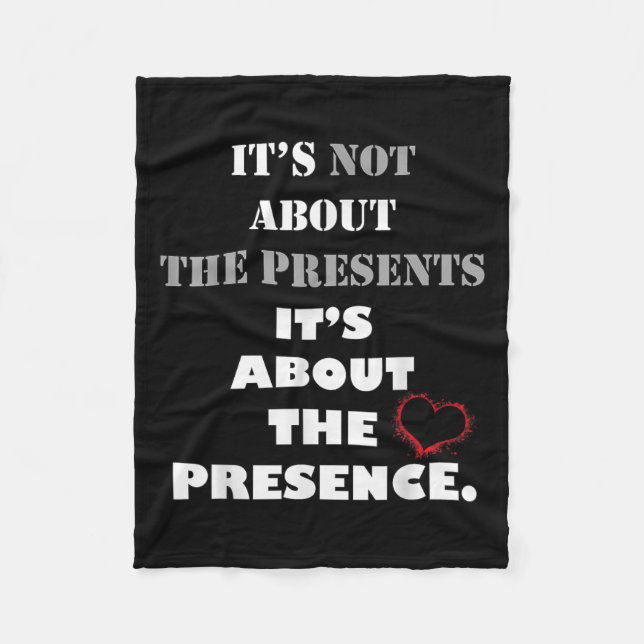 Motivational Presence Not Presents Inspirational Q Fleece Blanket (Front)
